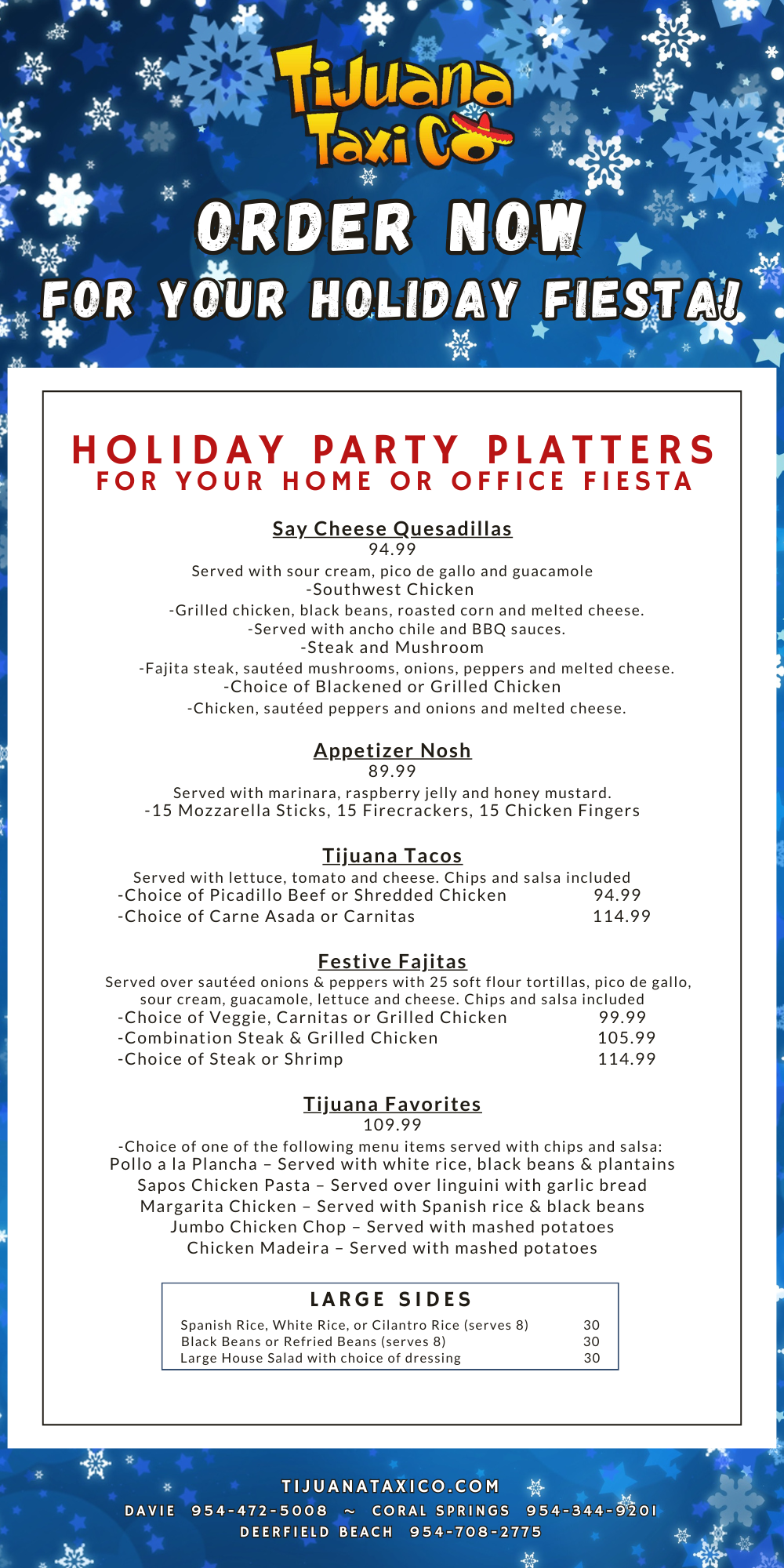 Holiday Platters, Catering, Tijuana Taxi, Coral Springs, Davie, Deerfield Beach