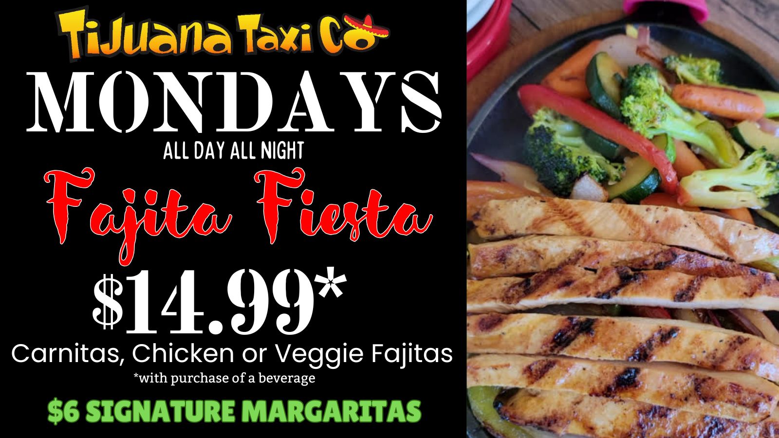 Monday Fajitas Special, Margarita Monday, Tijuana Taxi Co, Davie, Coral Springs, Deerfield Beach