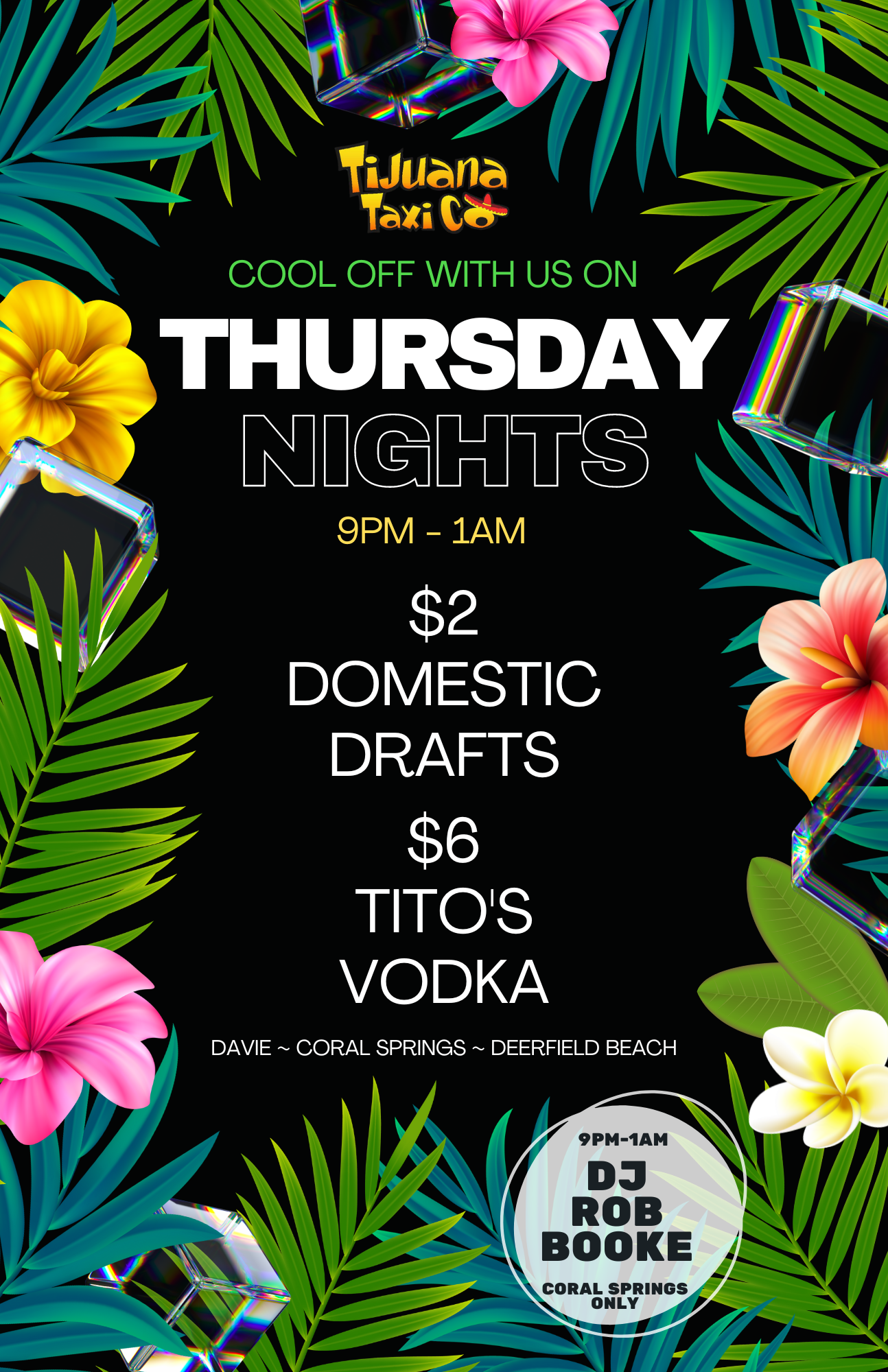 Thirsty Thursday Nights, Tijuana Taxi, Coral Springs, Davie, Deerfield Beach