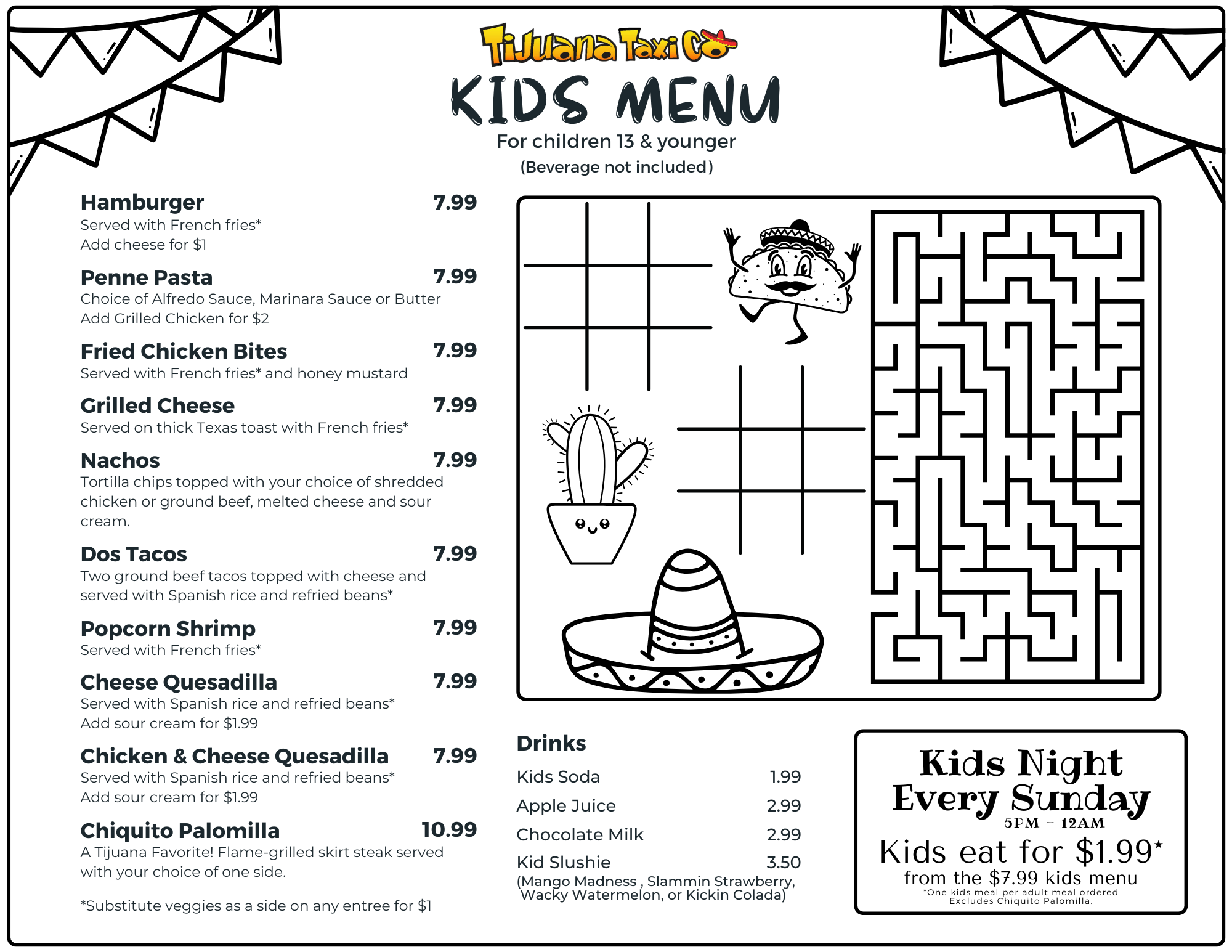 Kids Menu Tijuana Taxi Kids Night Sunday